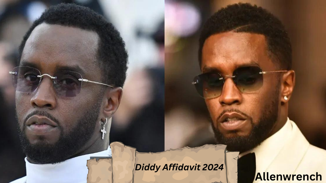 diddy affidavit 2024