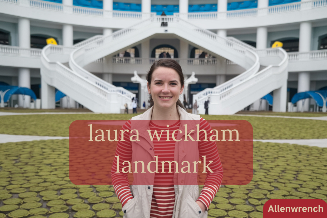 laura wickham landmark